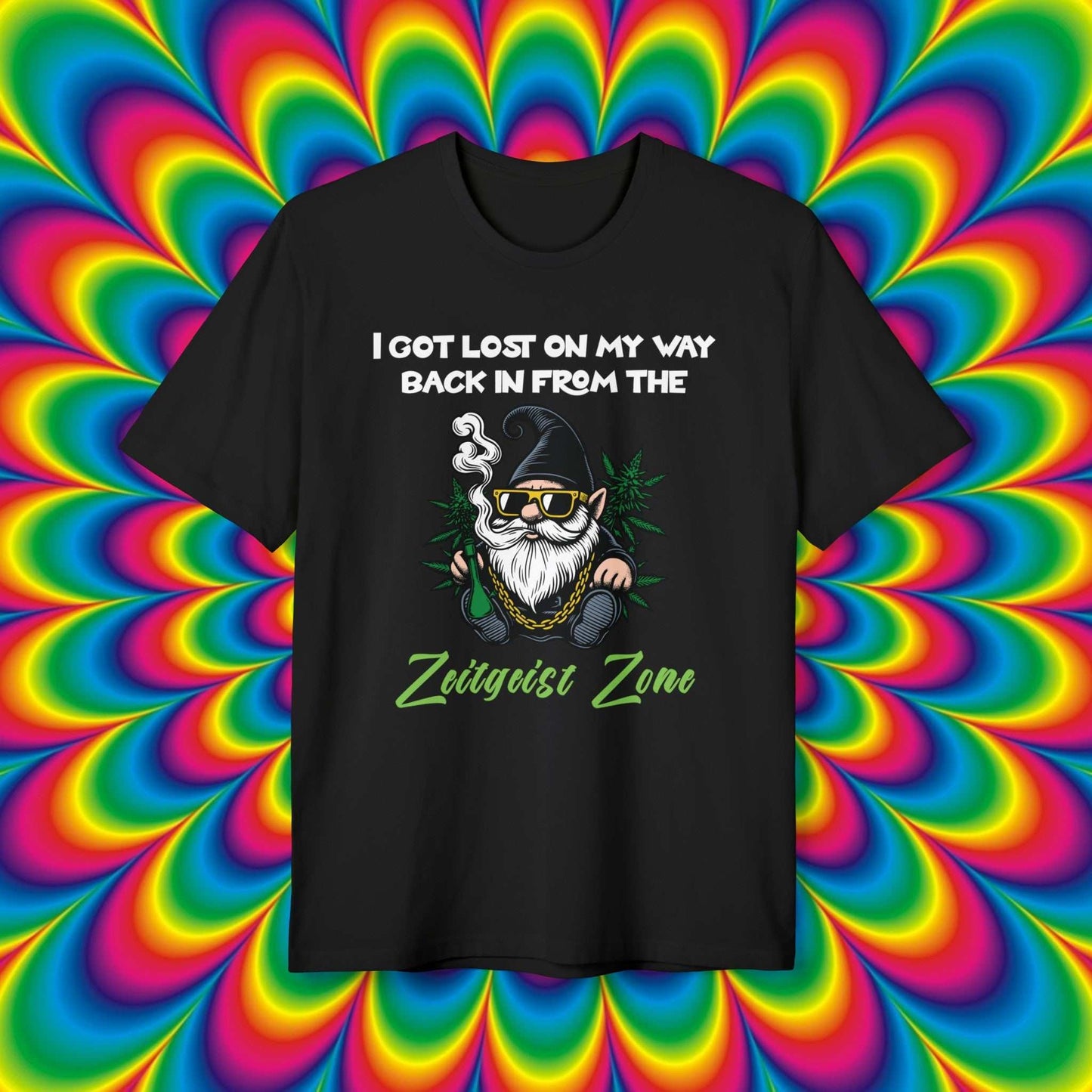 Zeitgeist Zone Black t-shirt with a graphic of a gnome smoking a pipe and text 'I got lost on my way back in from the Zeitgeist Zone'.