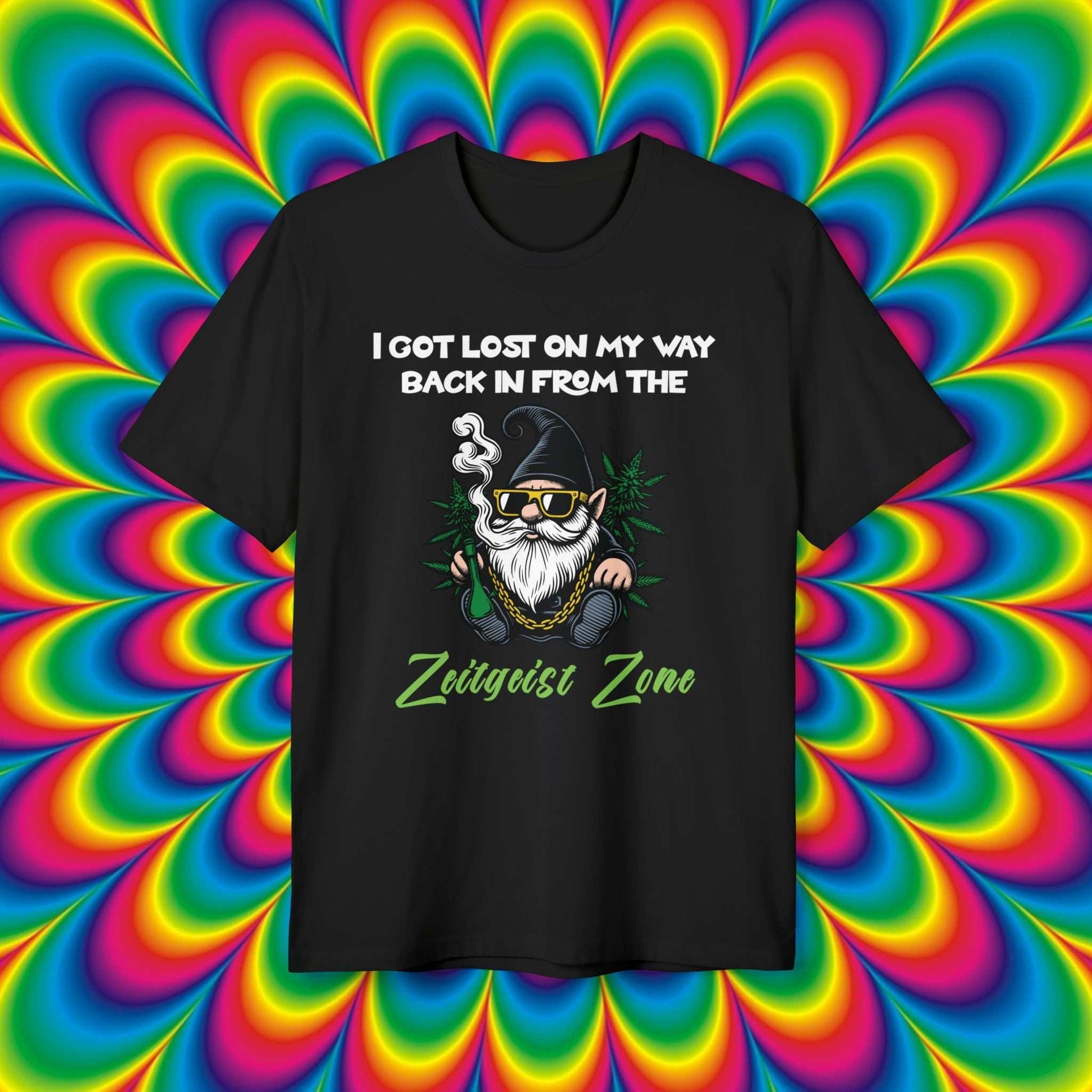 Zeitgeist Zone Black t-shirt with a graphic of a gnome smoking a pipe and text 'I got lost on my way back in from the Zeitgeist Zone'.