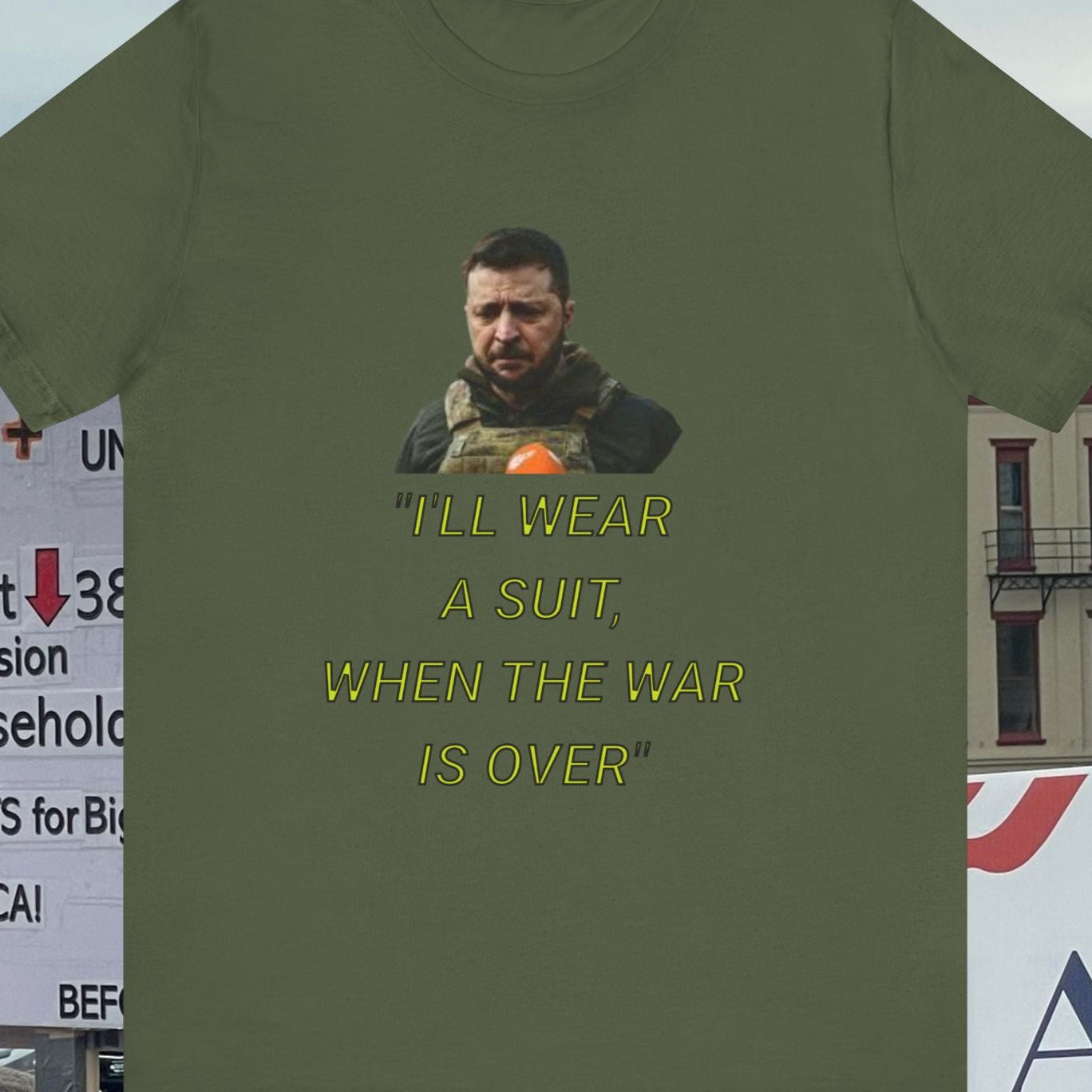 Zelenskyy Quote Unisex Tee