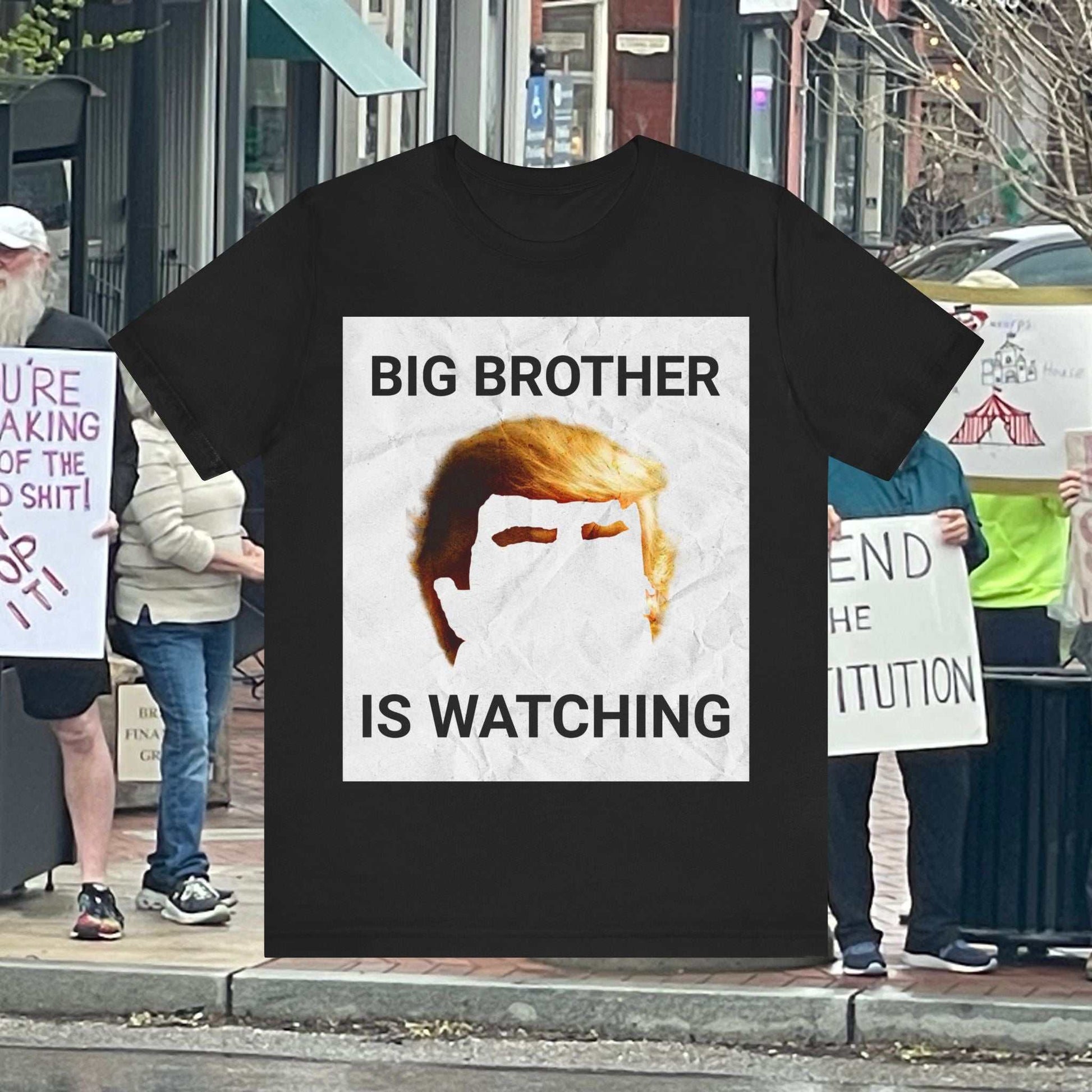 Big Brother Is Watching, Trump grapic on black tee