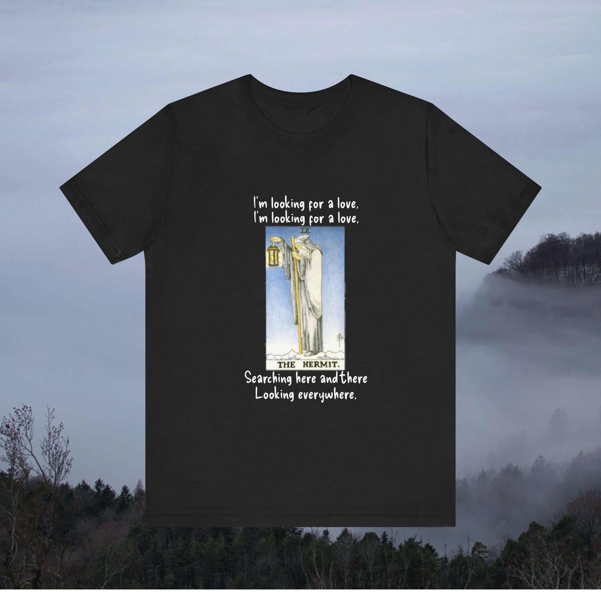 The Hermit Tarot with Text I'm Looking For A Love on a black tee