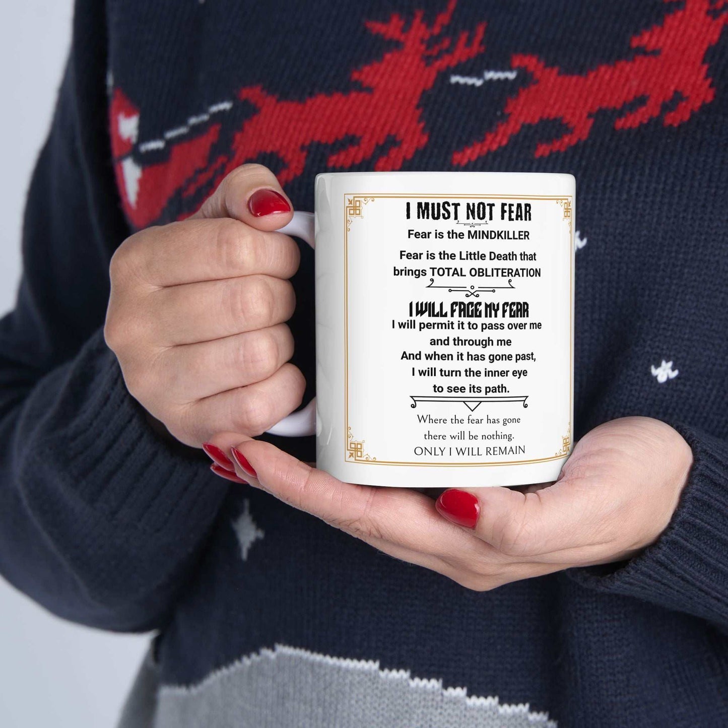 Fear Litany Ceramic Microwave/Dishwasher Safe Mug 11oz