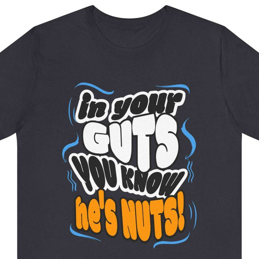 Insane In Your Guts You Know He's Nuts Graphic Tee in Navy
