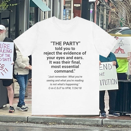 Orwell and Trump quotes on a unisex jersey short sleeve tee in white