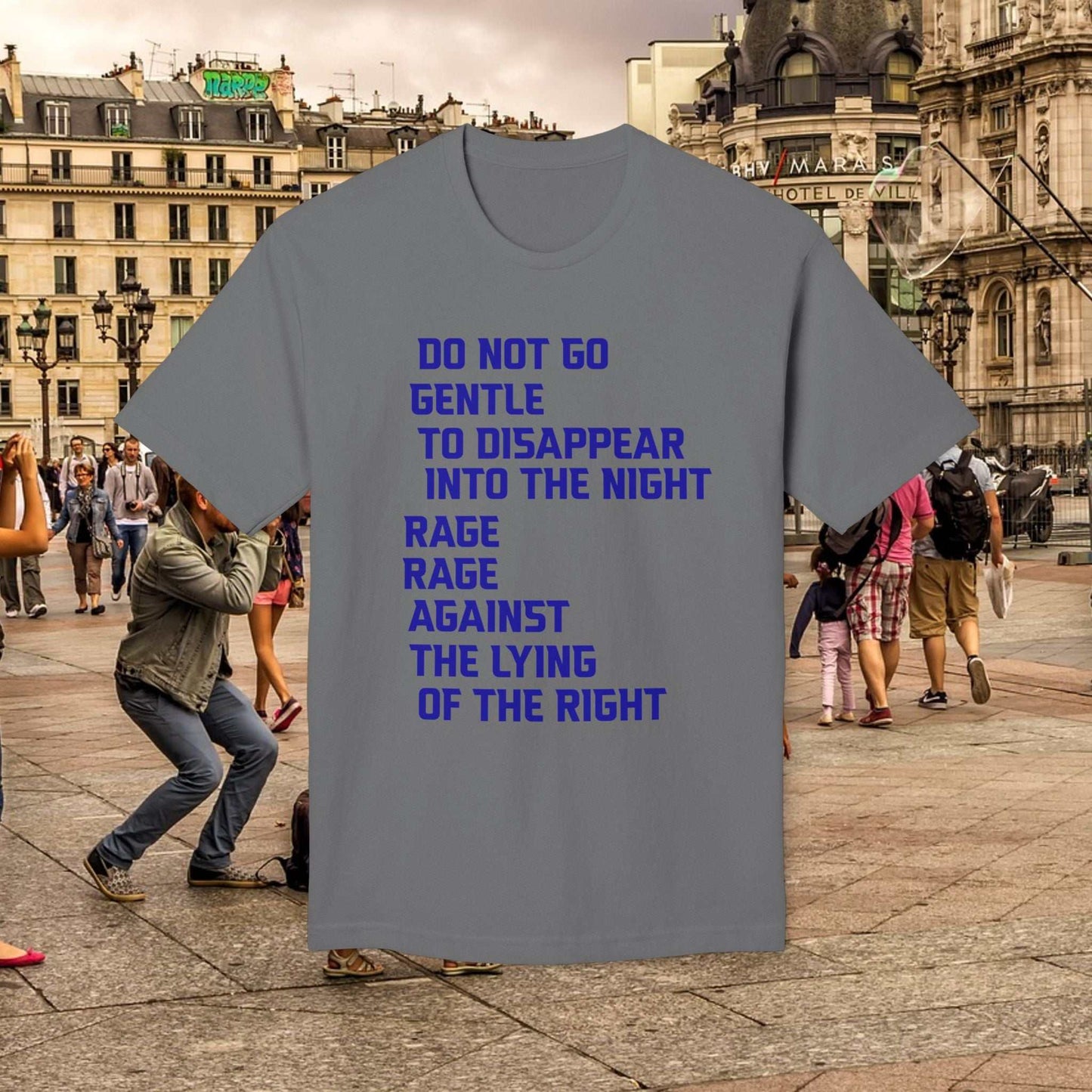 T-Shirt - Dylan Thomas Quote for Today's World