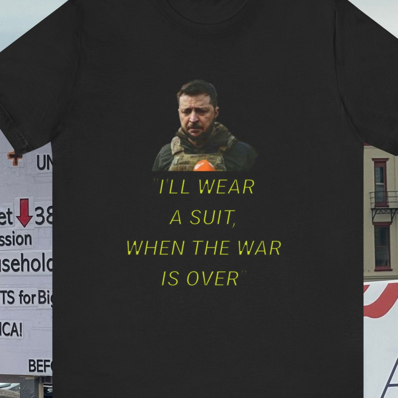 Zelenskyy Quote Unisex Tee