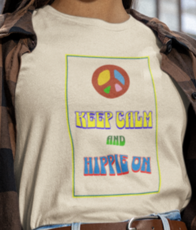 "Keep Calm and Hippie On" Unisex Recycled Organic T-Shirt