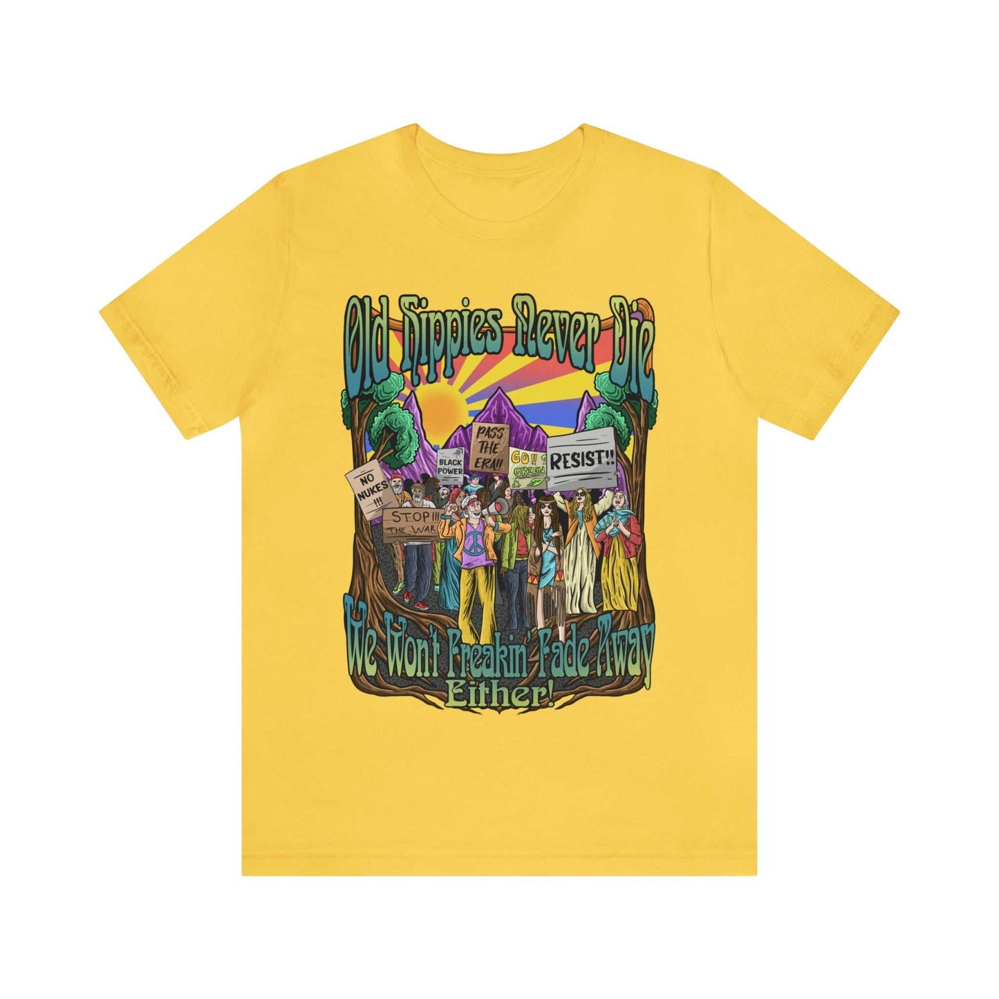 "Old Hippies Never Die, "