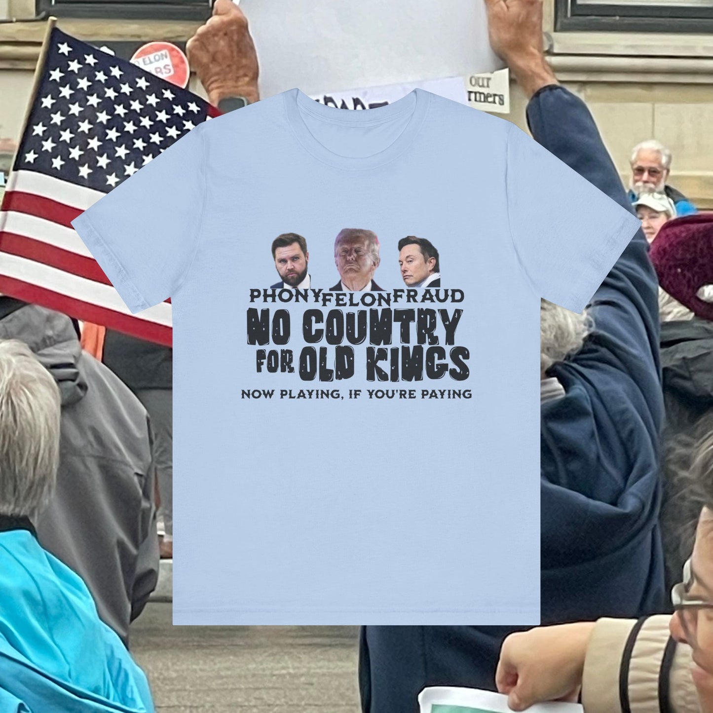 Graphic Tee - 'No Country for Old Kings' Parody - Trump Musk and Vance